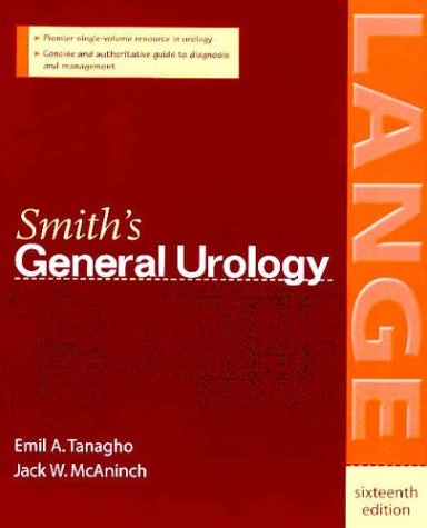 Smith's General Urology  16th 2004 (Revised) 9780071396486 Front Cover