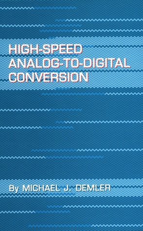 High-Speed Analog-To-Digital Conversion   1991 9780122090486 Front Cover