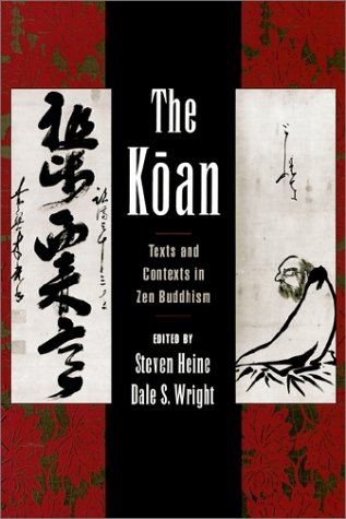 Koan Texts and Contexts in Zen Buddhism  2000 9780195117486 Front Cover