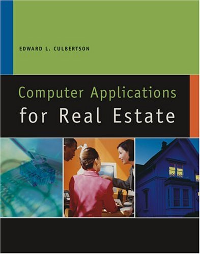 Computer Applications for Real Estate   2005 9780324191486 Front Cover