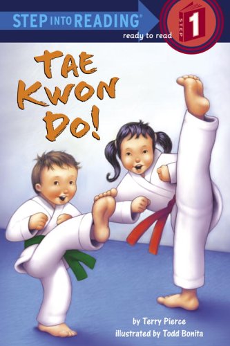 Tae Kwon Do!   2006 9780375834486 Front Cover