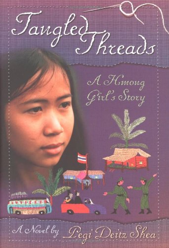 Tangled Threads A Hmong Girl's Story  2003 (Teachers Edition, Instructors Manual, etc.) 9780618247486 Front Cover