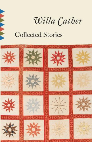 Collected Stories of Willa Cather  N/A 9780679736486 Front Cover