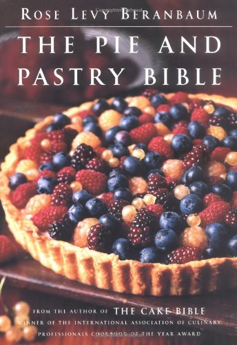 Pie and Pastry Bible   1998 9780684813486 Front Cover