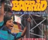 Barrio: Jose's Neighborhood  2008 9781435236486 Front Cover