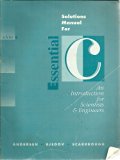 Essential C An Introduction for Scientists and Engineers Student Manual, Study Guide, etc.  9780030105487 Front Cover