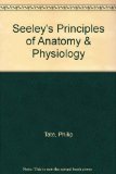 Seeley's Principles of Anatomy and Physiology:  2011 9780077441487 Front Cover