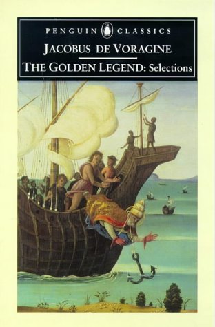 Golden Legend Selections  1998 9780140446487 Front Cover