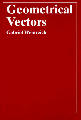 Geometrical Vectors   1998 9780226890487 Front Cover