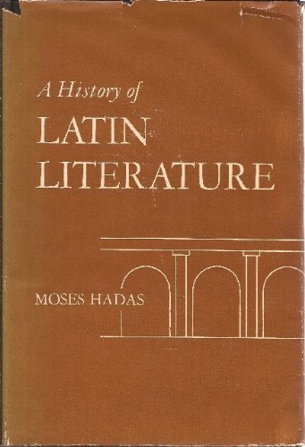 History of Latin Literature  N/A 9780231018487 Front Cover