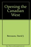 Opening the Canadian West N/A 9780531004487 Front Cover