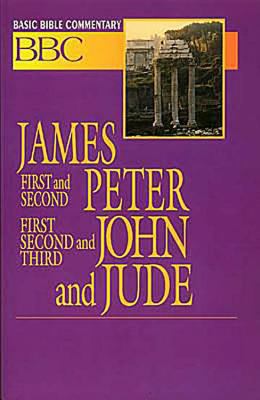 Basic Bible Commentary James, First and Second Peter, First, Second and Third John and Jude  N/A 9780687026487 Front Cover