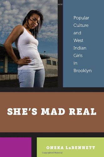 She's Mad Real Popular Culture and West Indian Girls in Brooklyn  2011 9780814752487 Front Cover