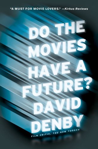 Do the Movies Have a Future?   2012 9781416599487 Front Cover