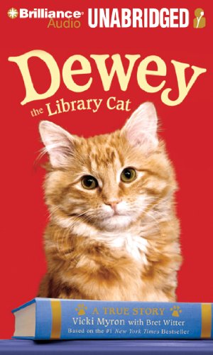 Dewey the Library Cat: A True Story  2010 9781441885487 Front Cover