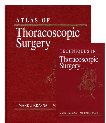 Atlas of Thoracoscopic Surgery N/A 9781576260487 Front Cover