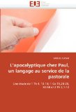 Apocalyptique Chez Paul, un Langage Au Service de la Pastorale N/A 9786131585487 Front Cover