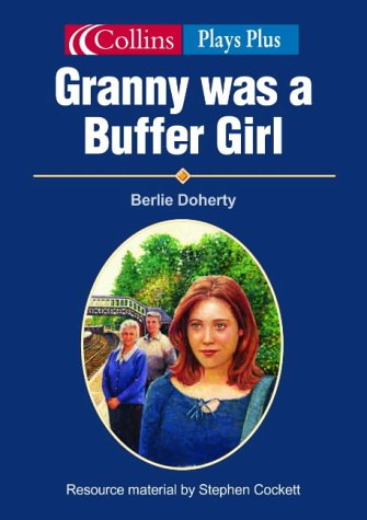 Granny Was a Buffer Girl   2003 9780007131488 Front Cover