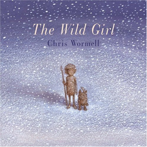 The Wild Girl N/A 9780099451488 Front Cover