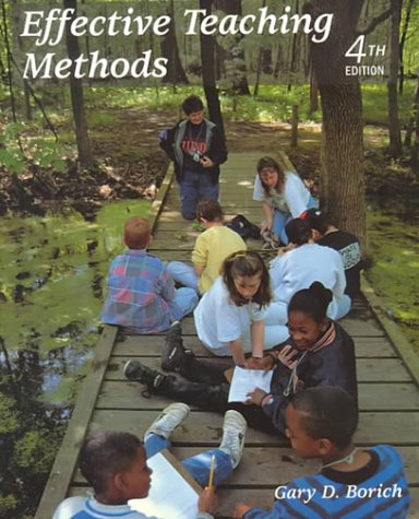 Effective Teaching Methods:  4th 2000 9780130226488 Front Cover