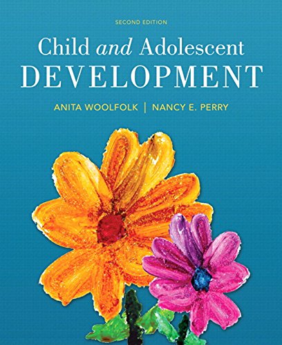 Child and Adolescent Development -- Enhanced Pearson EText  2nd 2015 9780133551488 Front Cover