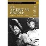 American People Creating a Nation and a Society 7th 2011 9780205029488 Front Cover