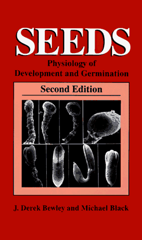 Seeds Physiology of Development and Germination 2nd 1994 (Revised) 9780306447488 Front Cover