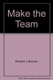 Make the Team : Basketball - A Slammin', Jammin' Guide to Super Hoops N/A 9780316107488 Front Cover