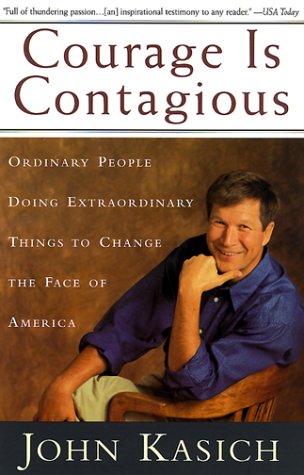 Courage Is Contagious Ordinary People Doing Extraordinary Things to Change the Face of America N/A 9780385491488 Front Cover