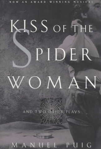 Kiss of the Spider Woman and Two Other Plays  Reprint  9780393311488 Front Cover