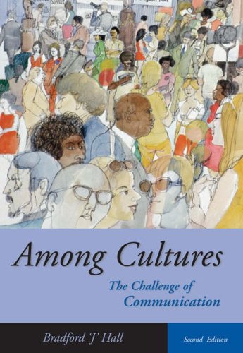 Among Cultures The Challenge of Communication 2nd 2005 (Revised) 9780534642488 Front Cover