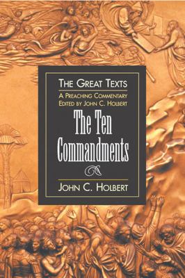 Ten Commandments A Preaching Commentary  2002 9780687090488 Front Cover