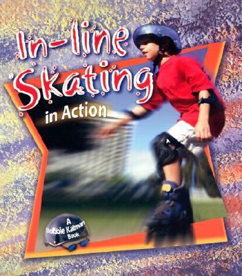 In-Line Skating in Action   2003 9780778703488 Front Cover