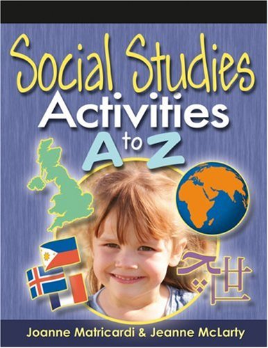 Social Studies Activities a to Z   2008 9781418048488 Front Cover
