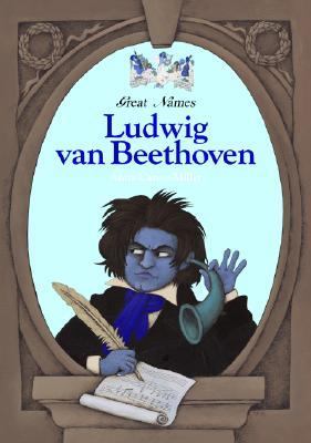 Ludwig Van Beethoven Great Composer  2003 9781590841488 Front Cover