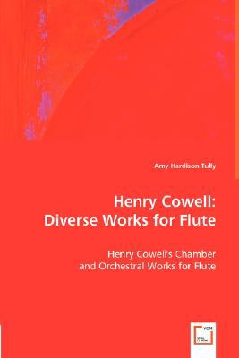 Henry Cowell : Diverse Works for Flute N/A 9783836488488 Front Cover