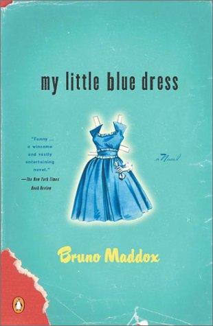 My Little Blue Dress  N/A 9780142000489 Front Cover