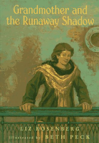 Grandmother and the Runaway Shadow N/A 9780152009489 Front Cover