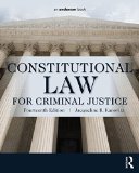Constitutional Law for Criminal Justice  14th 2015 (Revised) 9780323340489 Front Cover