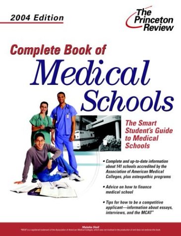 Complete Book of Medical Schools, 2004 N/A 9780375763489 Front Cover