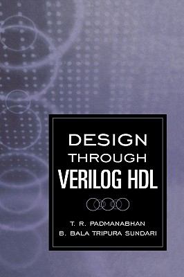Design Through Verilog HDL   2004 9780471441489 Front Cover