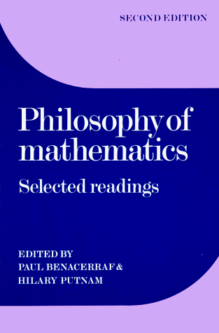 Philosophy of Mathematics Selected Readings 2nd (Revised) 9780521296489 Front Cover