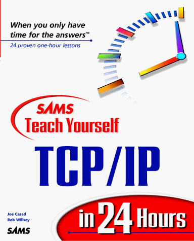 Sams Teach Yourself TCP/IP in 24 Hours   1998 9780672312489 Front Cover