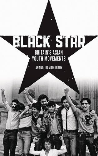 Black Star Britain's Asian Youth Movements  2013 9780745333489 Front Cover