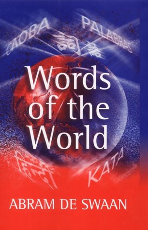 Words of the World The Global Language System  2001 9780745627489 Front Cover