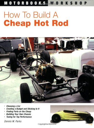How to Build a Cheap Hot Rod   2007 (Revised) 9780760323489 Front Cover
