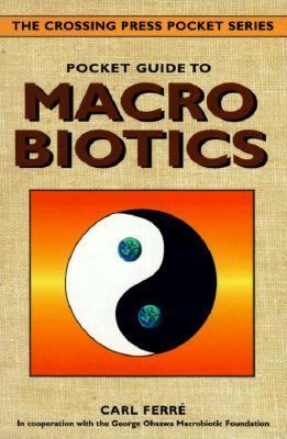 Pocket Guide to Macrobiotics  N/A 9780895948489 Front Cover