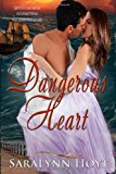 Dangerous Heart  N/A 9781480293489 Front Cover