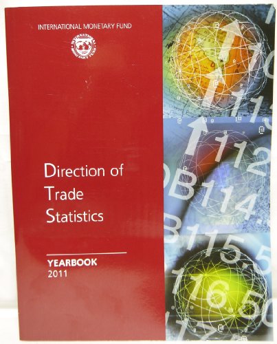 Direction of trade statistics Yearbook 2011   2011 9781616351489 Front Cover