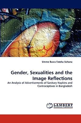 Gender, Sexualities and the Image Reflections N/A 9783838359489 Front Cover